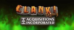 Clank Legacy - Acquisitions Incorporated